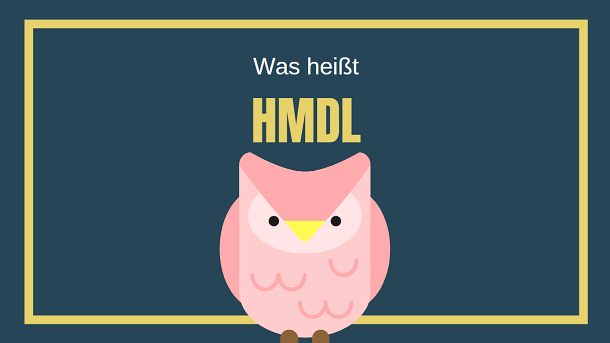 Was Hei t HMDL Bedeutung Der Abk rzung Auf Deutsch Was Hei t Was Hei t HMDL Bedeutung Der Abk rzung Auf Deutsch Was Hei t